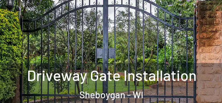  Driveway Gate Installation Sheboygan - WI
