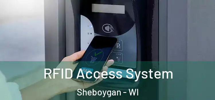  RFID Access System Sheboygan - WI